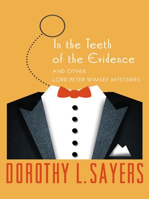 cover image of In the Teeth of the Evidence